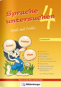 Sprache untersuchen – Spaß mit Trolli 4, Druckschrift