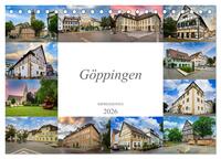Göppingen Impressionen (Tischkalender 2026 DIN A5 quer), CALVENDO Monatskalender