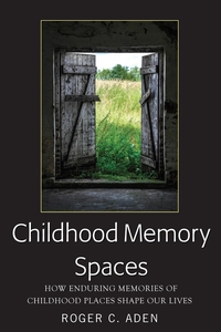 Vorderes Coverbild Childhood Memory Spaces