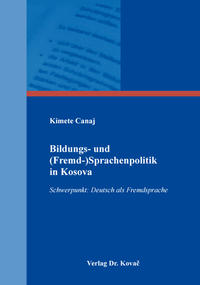 Bildungs- und (Fremd-)Sprachenpolitik in Kosova