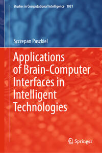 Applications of Brain-Computer Interfaces in Intelligent Technologies