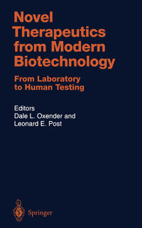 Novel Therapeutics from Modern Biotechnology