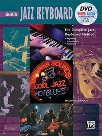 The Complete Jazz Keyboard Method: Beginning Jazz Keyboard