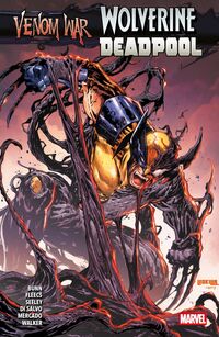 Venom War: Deadpool/Wolverine