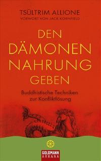 Den Dämonen Nahrung geben