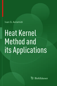 Heat Kernel Method and its Applications