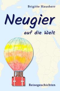 Neugier auf die Welt
