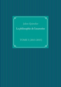 La philosophie de l'anamnèse