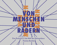 Von Menschen und Rädern
