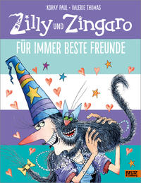 Vorderes Coverbild Zilly und Zingaro. Für immer beste Freunde