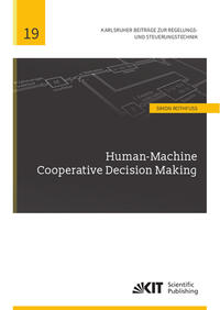 Human-Machine Cooperative Decision Making