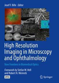 High Resolution Imaging in Microscopy and Ophthalmology