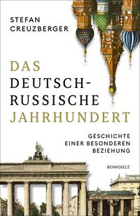 Vorderes Coverbild Das deutsch-russische Jahrhundert