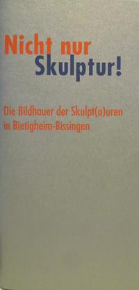 Nicht nur Skulptur!