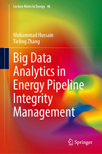 Big Data Analytics in Energy Pipeline Integrity Management