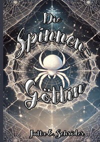 Die Spinnengöttin