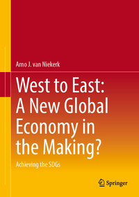 West to East: A New Global Economy in the Making?