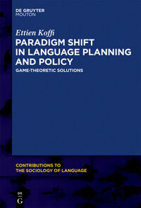 Paradigm Shift in Language Planning and Policy