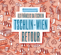 Tschlin – Wien retour