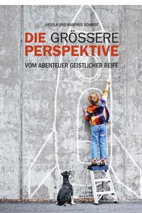 Die grössere Perspektive