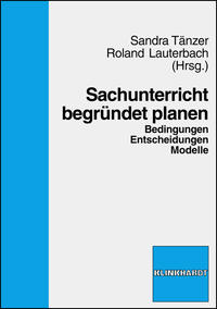 Sachunterricht begründet planen