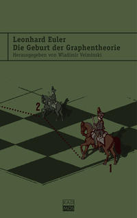 Vorderes Coverbild Leonhard Euler. Die Geburt der Graphentheorie