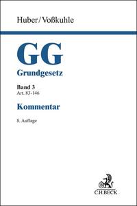 Grundgesetz Bd. 3: Artikel 83-146