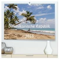 Vorderes Coverbild Sehnsucht Dominikanische Republik 2025 (hochwertiger Premium Wandkalender 2025 DIN A2 quer), Kunstdruck in Hochglanz