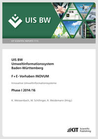 Umweltinformationssystem Baden-Württemberg, F+E-Vorhaben INOVUM, Innovative Umweltinformationssysteme. Phase I 2014/16.