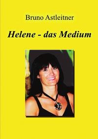 Helene - das Medium