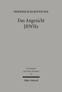 Das Angesicht JHWHs