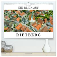 Ein Blick auf Rietberg (hochwertiger Premium Wandkalender 2026 DIN A2 quer), Kunstdruck in Hochglanz