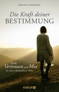 Vorderes Coverbild Die Kraft deiner Bestimmung