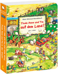 Mein Wimmel-Wendebuch - Finde Anne und Tim auf dem Land! / Finde Anne und Tim in der Stadt!