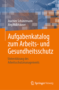 Aufgabenkatalog zum Arbeits- und Gesundheitsschutz