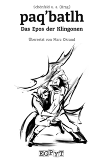 paq'batlh: Das Epos der Klingonen