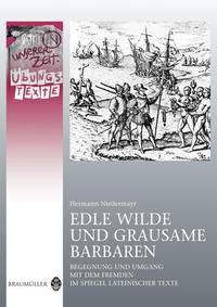 Edle Wilde und grausame Barbaren - Übungstexte