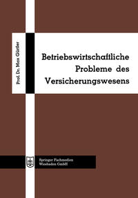 Vorderes Coverbild Betriebswirtschaftliche Probleme des Versicherungswesens