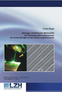 Abtragen metallischer Werkstoffe mit Pikosekunden-Laserpulsen für Anwendungen in der Strömungsmechanik