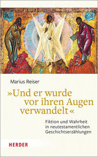 »Und er wurde vor ihren Augen verwandelt«