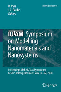 IUTAM Symposium on Modelling Nanomaterials and Nanosystems