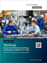 TIA Portal in der beruflichen Ausbildung mit SIMATIC S7-1200