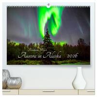Aurora in Alaska (hochwertiger Premium Wandkalender 2026 DIN A2 quer), Kunstdruck in Hochglanz