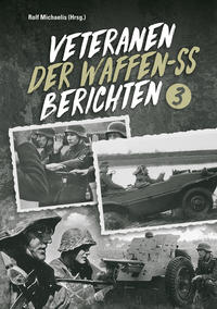 Veteranen der Waffen-SS berichten