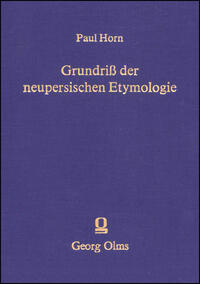 Grundriss der neupersischen Etymologie