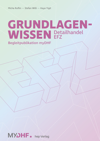 Grundlagenwissen Detailhandel EFZ