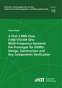A First 2 MW-Class (136)/170/204 GHz Multi-Frequency Gyrotron Pre-Prototype for DEMO: Design, Construction and Key Components Verification