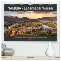 NAMIBIA • Lebensader Wasser (hochwertiger Premium Wandkalender 2025 DIN A2 quer), Kunstdruck in Hochglanz