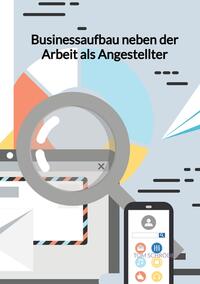 Businessaufbau neben der Arbeit als Angestellter