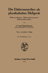 Die Elektronenröhre als physikalisches Meßgerät